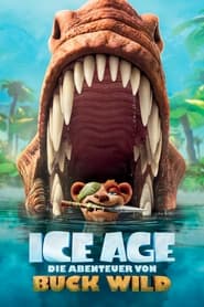 The Ice Age Adventures of Buck Wild (2022)