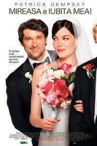 Made of Honor – Mireasa e iubita mea! (2008)
