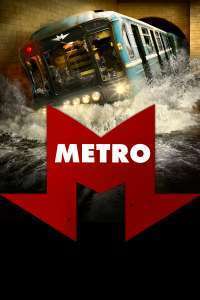 Metro – Metroul (2013)