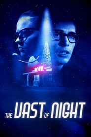 The Vast of Night  (2019)