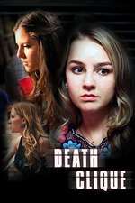 Death Clique – Prietenie mortală (2014)
