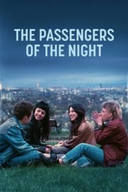 The Passengers of the Night (2022) – Les passagers de la nuit
