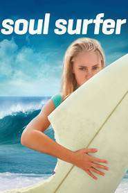 Soul Surfer – Lupta cu valurile (2011)