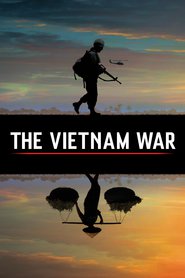 The Vietnam War ( 2017 )-  Războiului din Vietnam – Documentar – Serial TV
