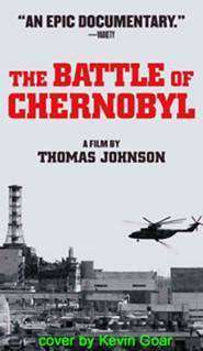 The Battle of Chernobyl (2006)