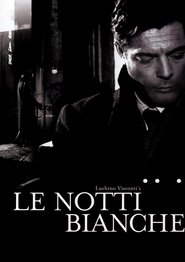 Le Notti Bianche (1957)