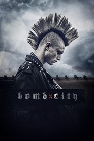 Bomb City ( 2017 )