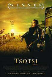 Tsotsi (2005)   e