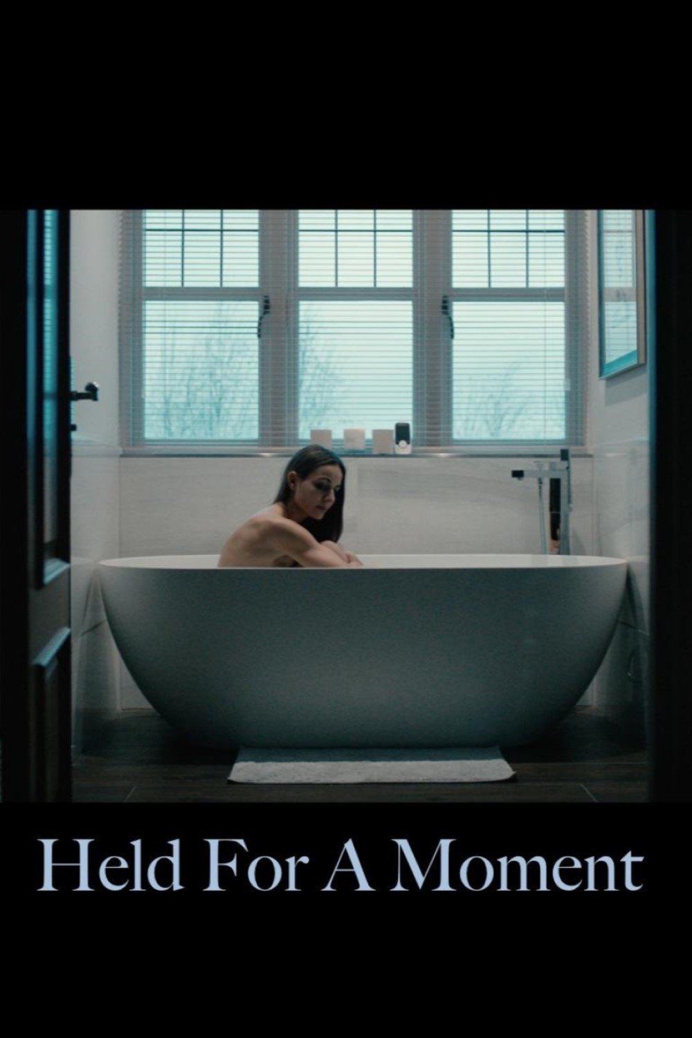 Held for a Moment (2019)