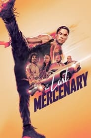 The Last Mercenary (2021) – Ultimul mercenar