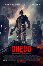 Dredd – Ultima judecată (2012)
