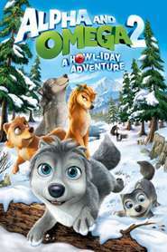 Alpha and Omega 2: A Howl-iday Adventure (2013)