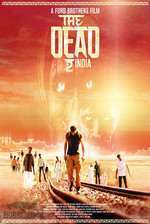 The Dead 2: India (2013)
