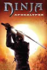 Ninja Apocalypse (2014)
