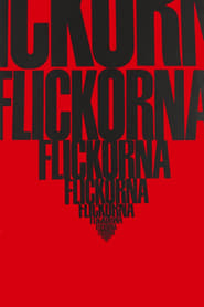 Flickorna (1968) – Fetele