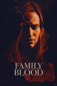 Family Blood  (2018)