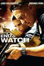 End of Watch – Ultima razie (2012)