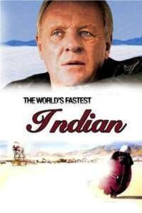 The World’s Fastest Indian – Cel mai rapid motor din lume (2006)