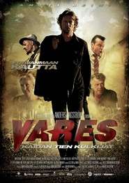 Vares – Kaidan tien kulkijat – Vares: The Path of the Righteous Men (2012)
