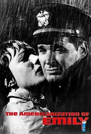 The Americanization of Emily (1964) – Americanizarea lui Emily