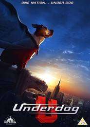 Underdog – Supercâine (2007)