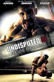 Undisputed III: Redemption (2010)