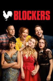 Blockers (2018) – Interzis la… sex