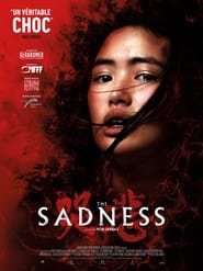The Sadness (2021) – Ku bei