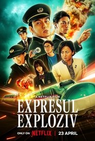 Bullet Train Explosion (2025) – Shinkansen daibakuha
