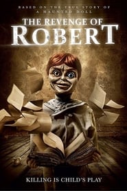 The Revenge of Robert the Doll (2018)