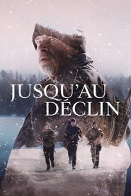 Jusqu'au déclin (2020) - The Decline