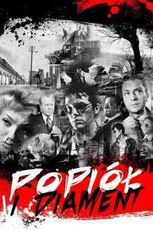 Popiól i diament – Cenușă și diamant (1958)  e