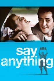 Say Anything… – Spune orice… (1989)
