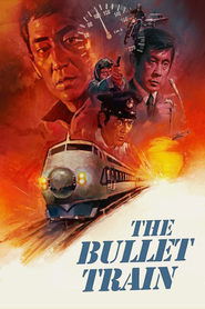 Bullet Train (1975) - Shinkansen daibakuha