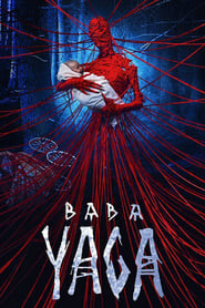 Yaga. Koshmar tyomnogo lesa (2020) – Baba Yaga: Terror of the Dark Forest