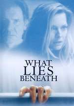What Lies Beneath – Dincolo de aparenţe (2000)