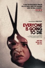 Everyone Is Going to Die (2024)