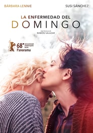 La enfermedad del domingo (2018)