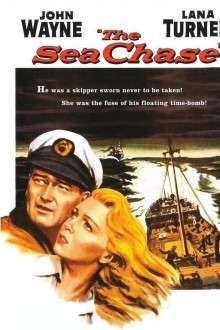 The Sea Chase – Urmărire pe mare (1955)