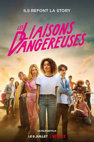 Dangerous Liaisons (2022) – Les Liaisons Dangereuses