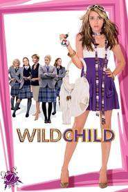 Wild Child – Copil sălbatic (2008)