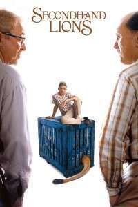 Secondhand Lions – Ultima aventură (2003)