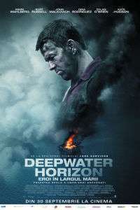 Deepwater Horizon: Eroi în largul mării (2016)