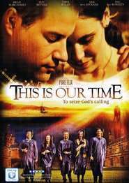 This Is Our Time (2013)