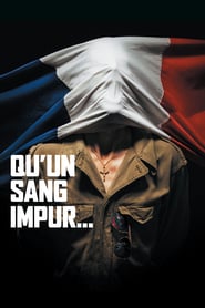 Qu’un sang impur… (2019) – Comandoul Breitner
