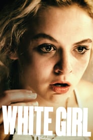 White Girl ( 2016 )