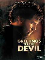 Saluda al diablo de mi parte – Greetings to the Devil (2011)