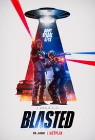 Blasted (2022) – Sebastian și Mikkel contra extratereștrilor