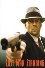Last Man Standing – Supravieţuitorul (1996)