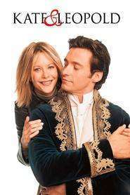 Kate & Leopold – Kate şi Leopold (2001)